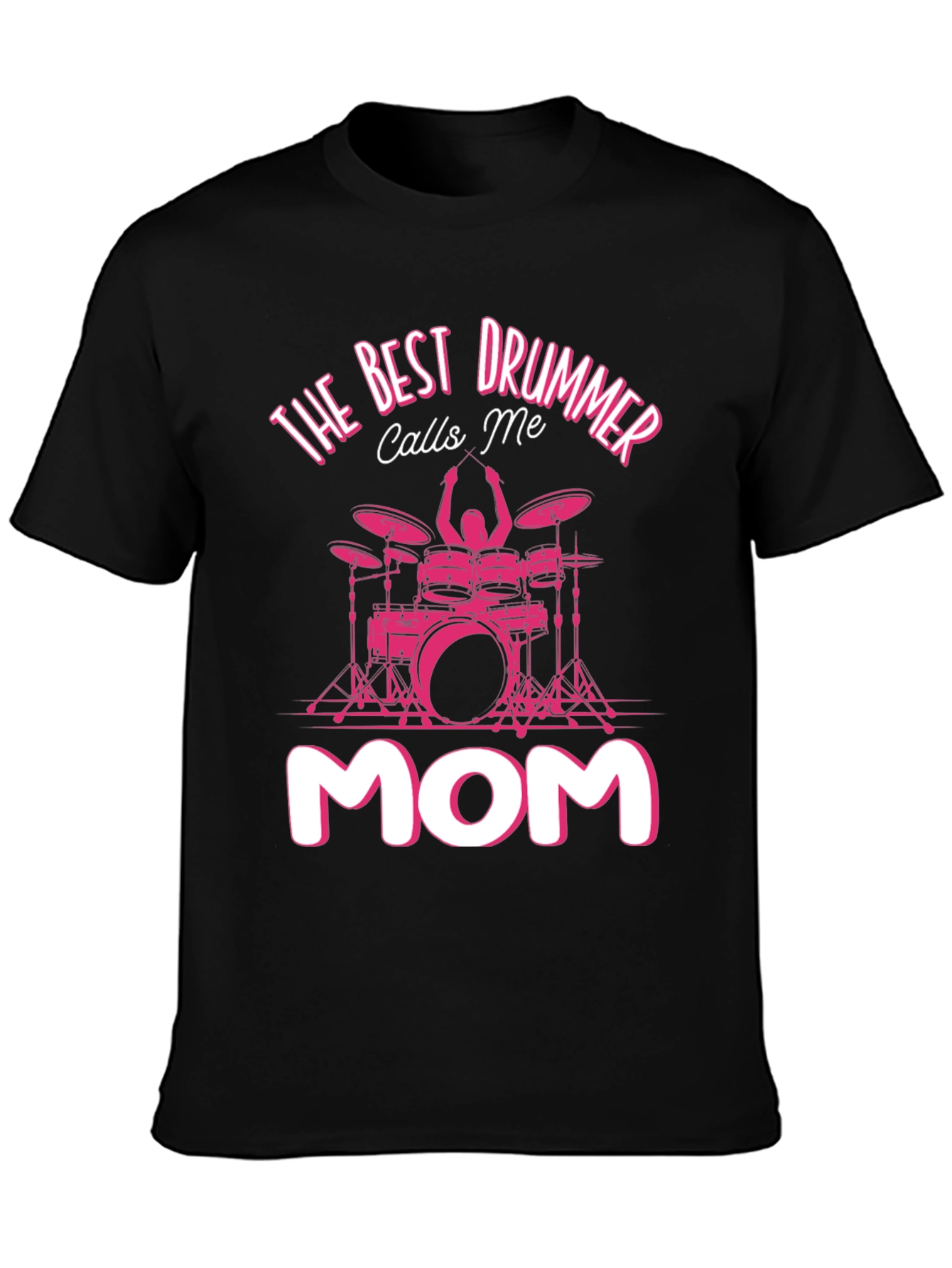 Best Drummer Mom T-Shirt