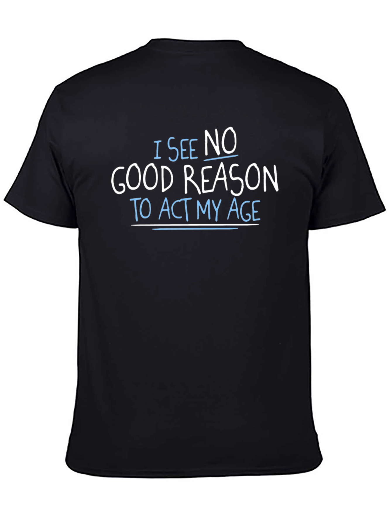 Funny Age Saying Black T-Shirt