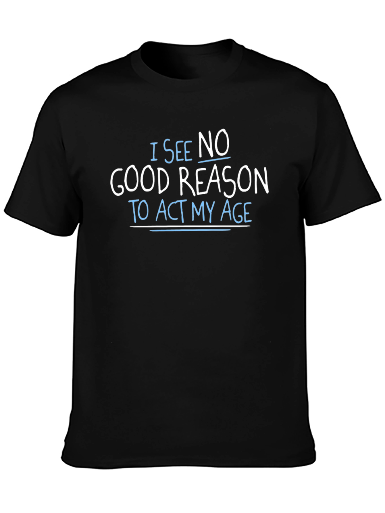 Funny Age Saying Black T-Shirt