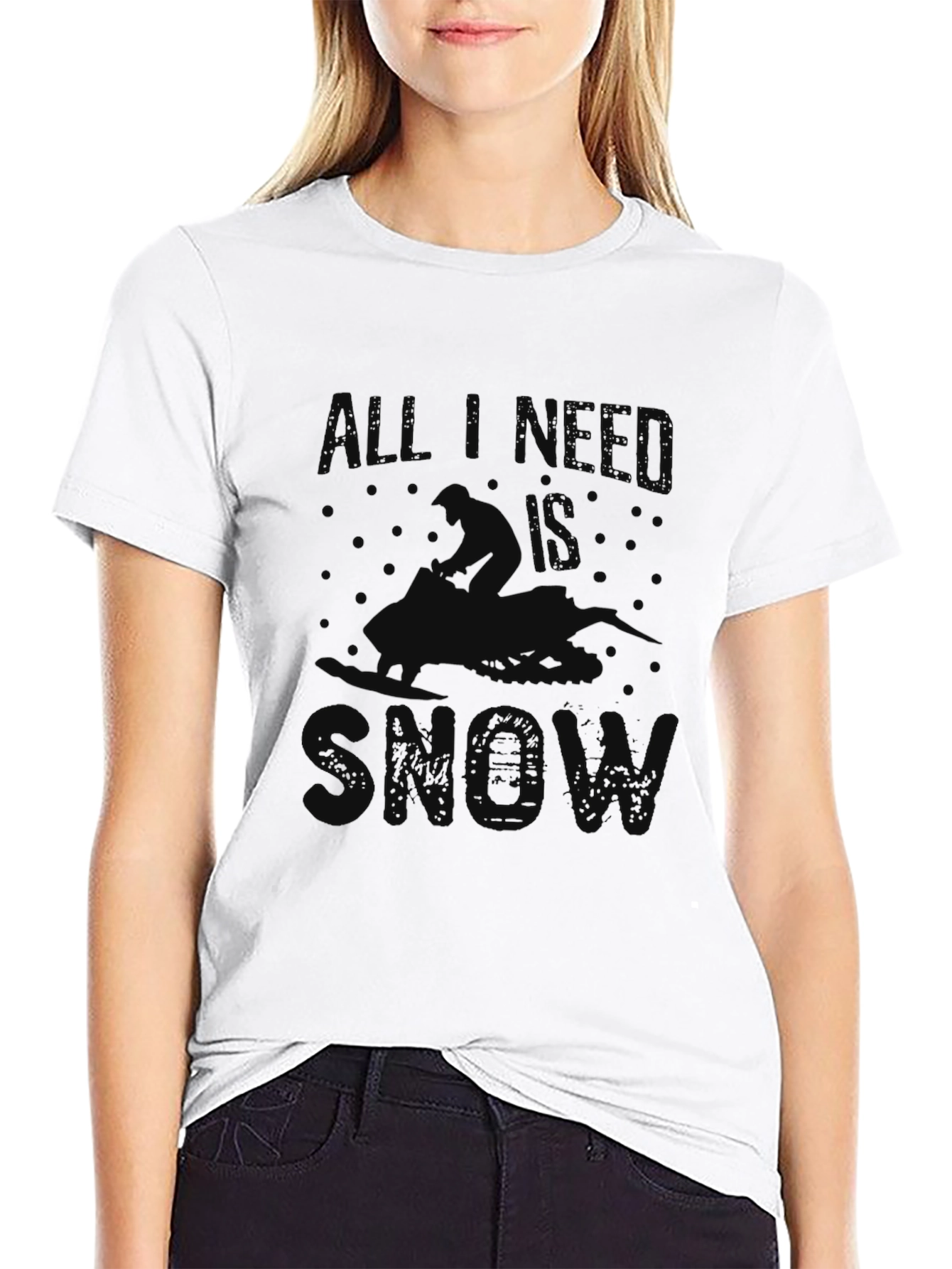 All I Need is Snow Black Graphic T-Shirt