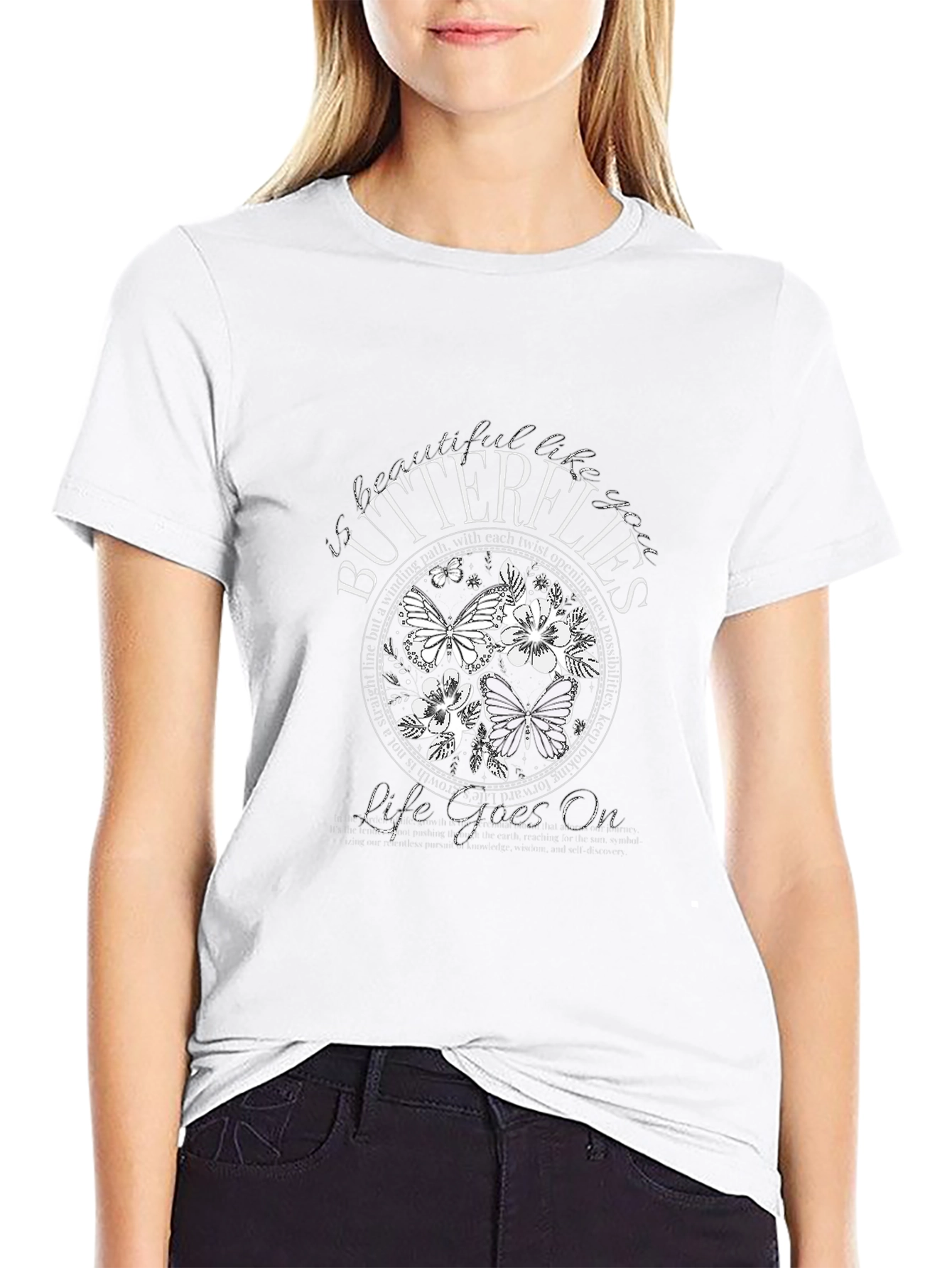 Butterflies Life Goes On Graphic T-Shirt