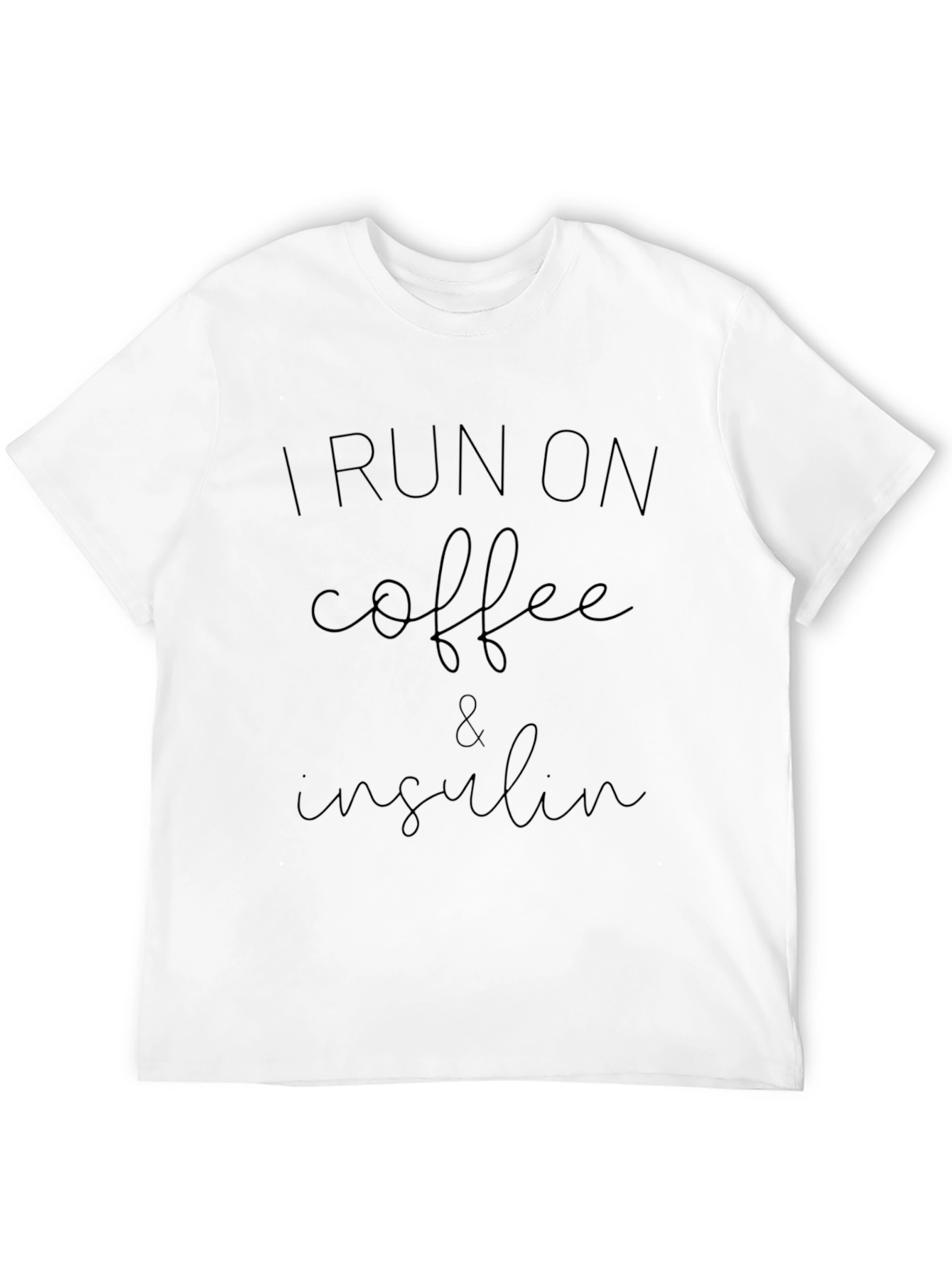 I Run on Coffee & Insulin Black T-Shirt