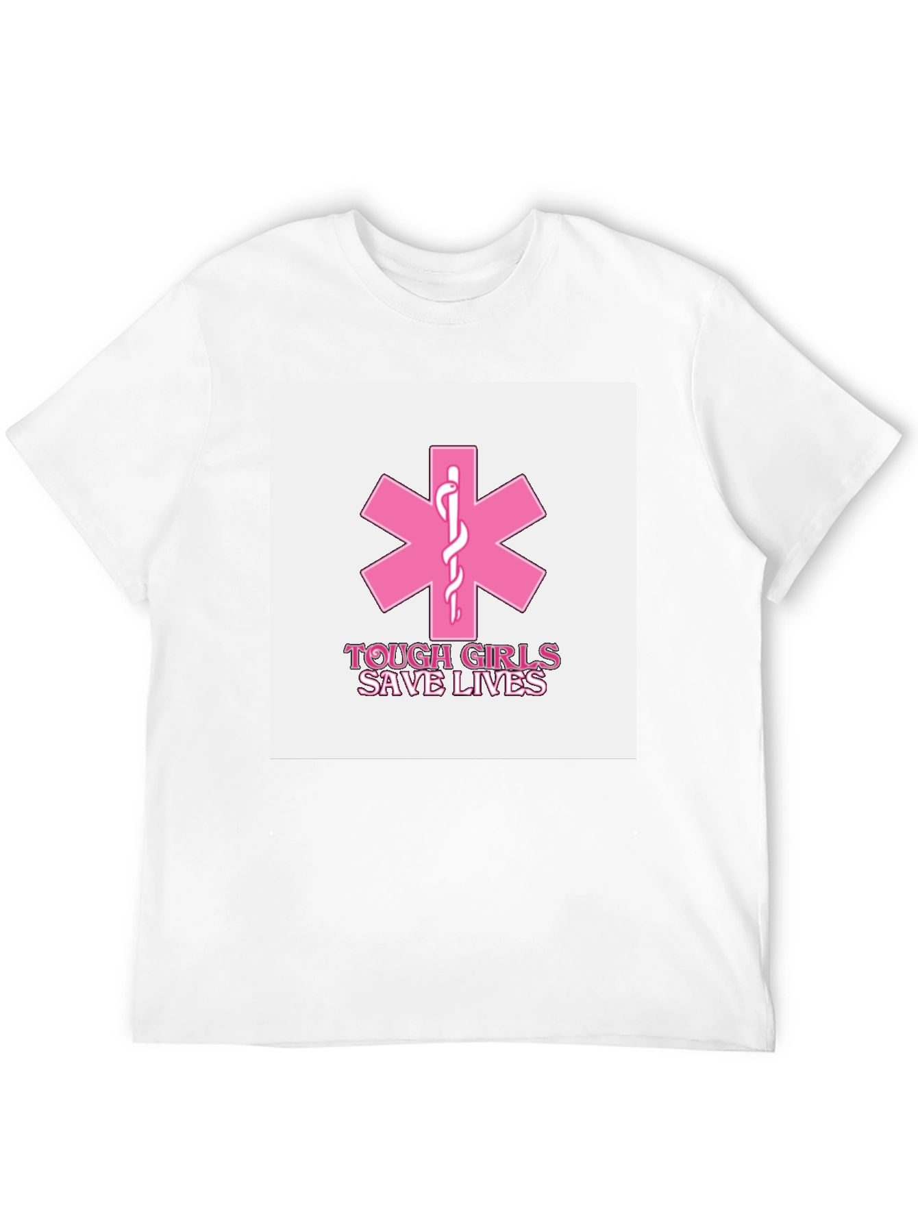 Tough Girls Save Lives EMS T-Shirt