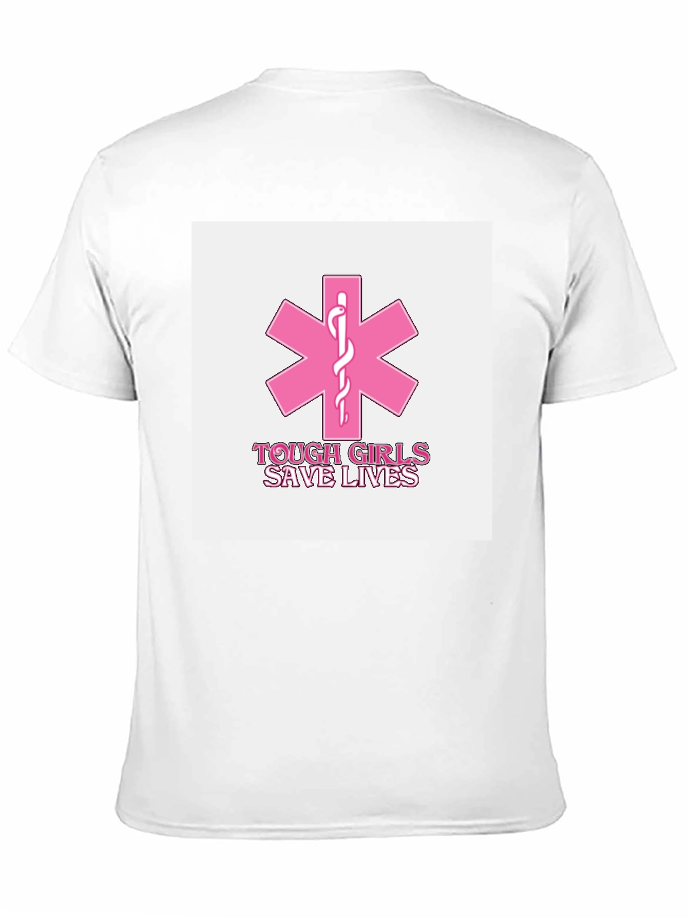 Tough Girls Save Lives EMS T-Shirt