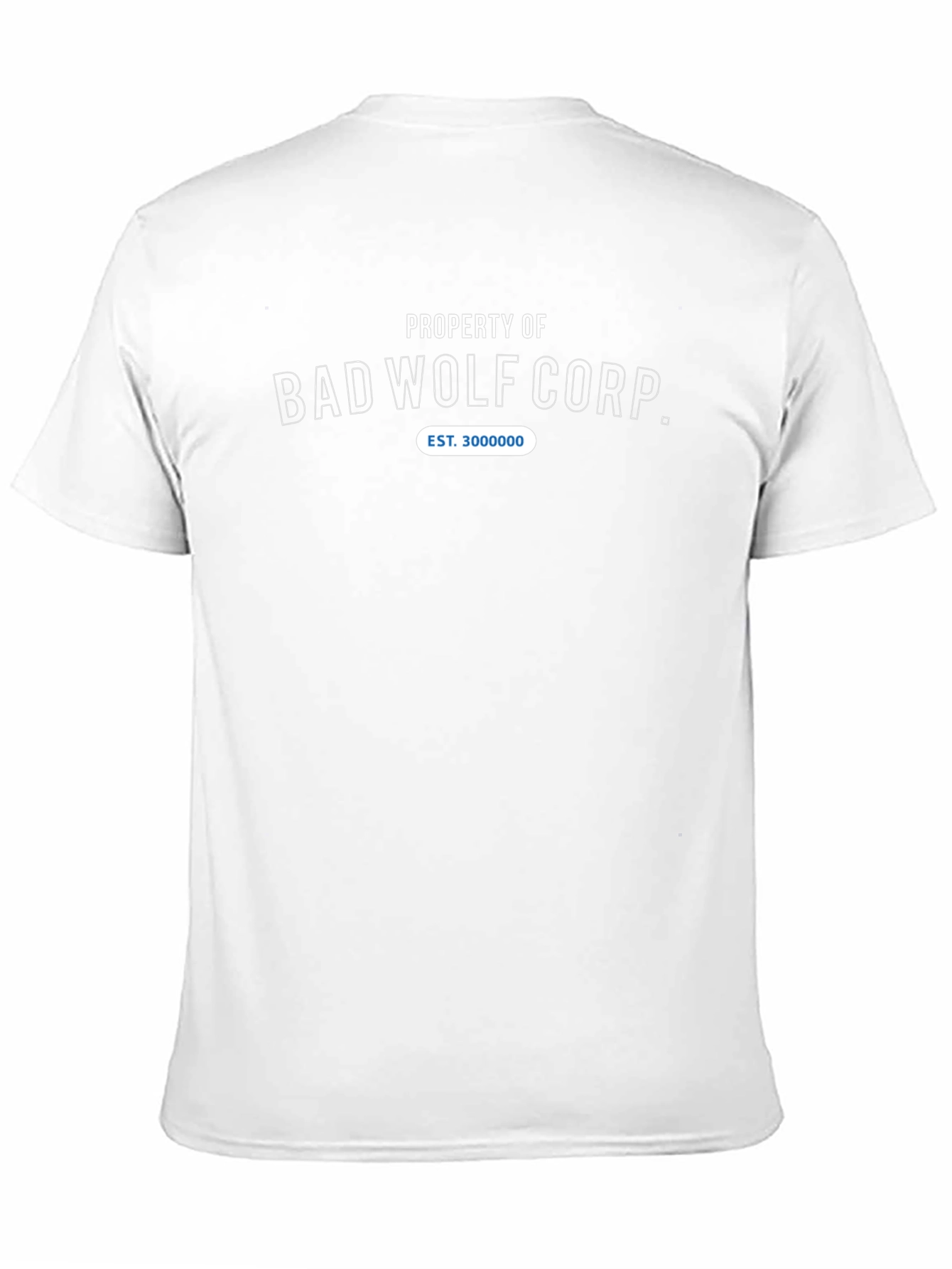Bad Wolf Corp Est. 3000000 T-Shirt