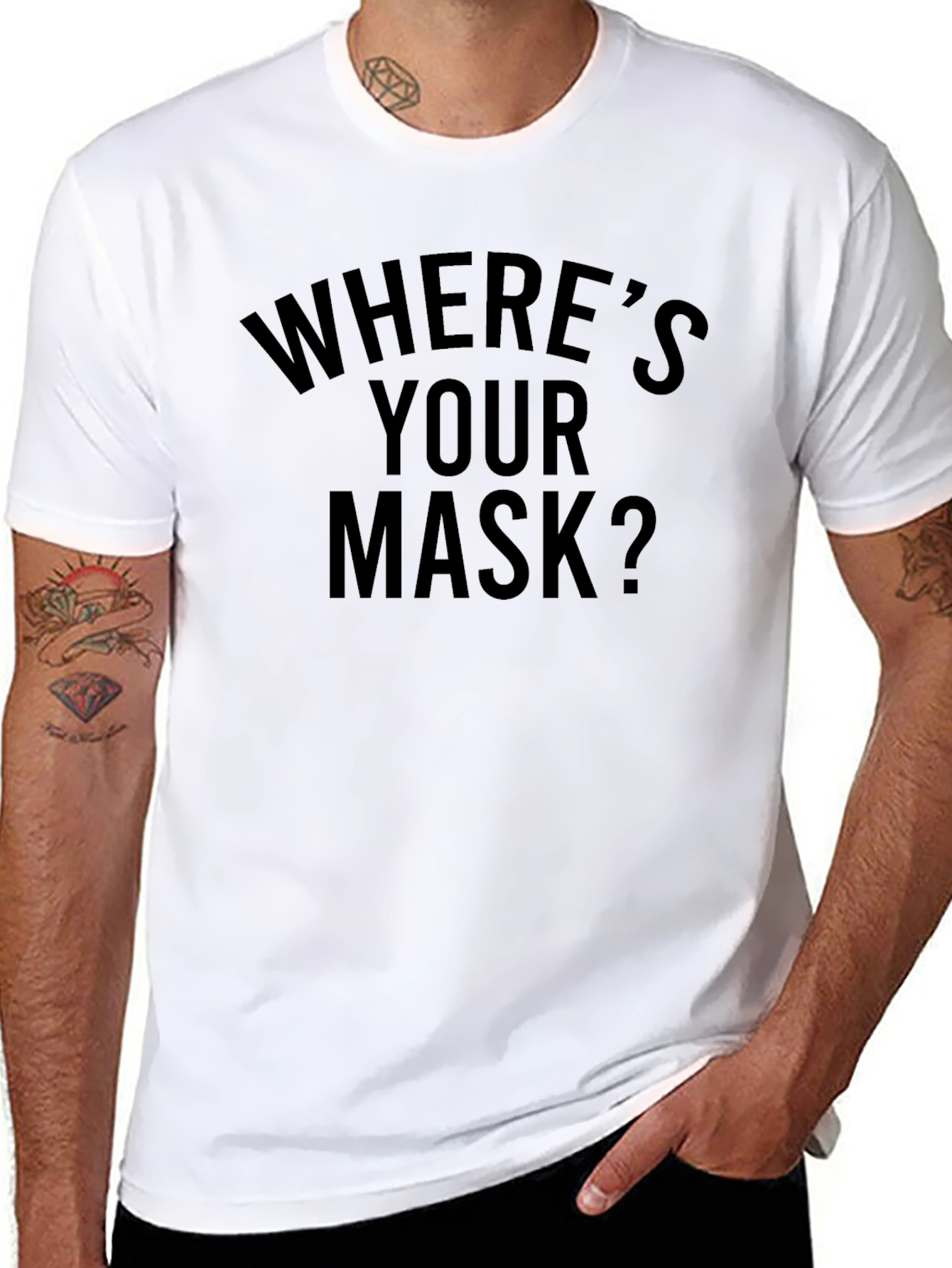 Wheres Your Mask T-Shirt