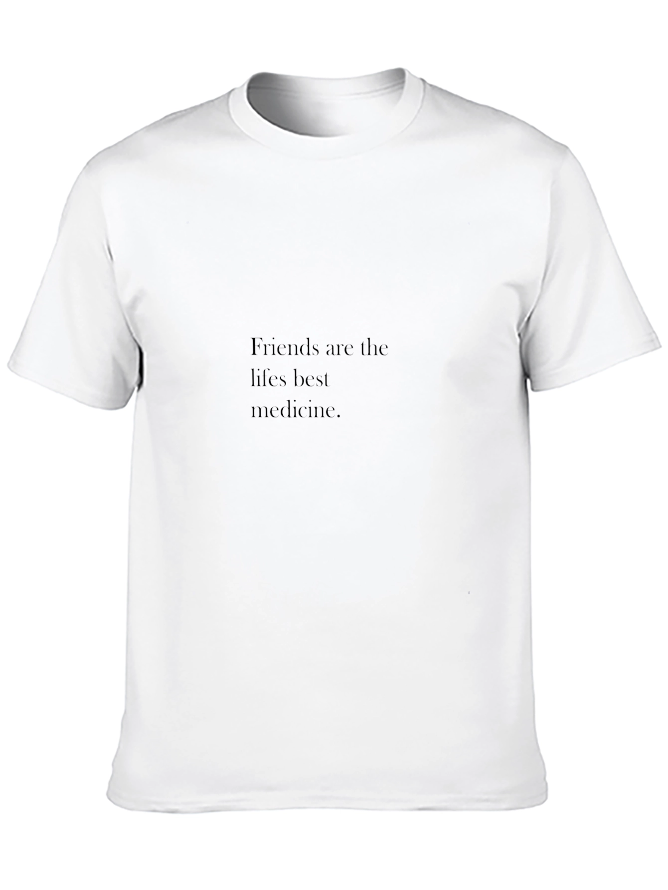 Friends are Lifes Best Medicine Black Tee