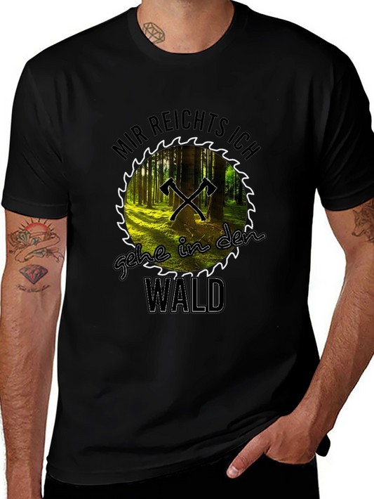 Mir Reichts Ich Gehe in den Wald T-Shirt