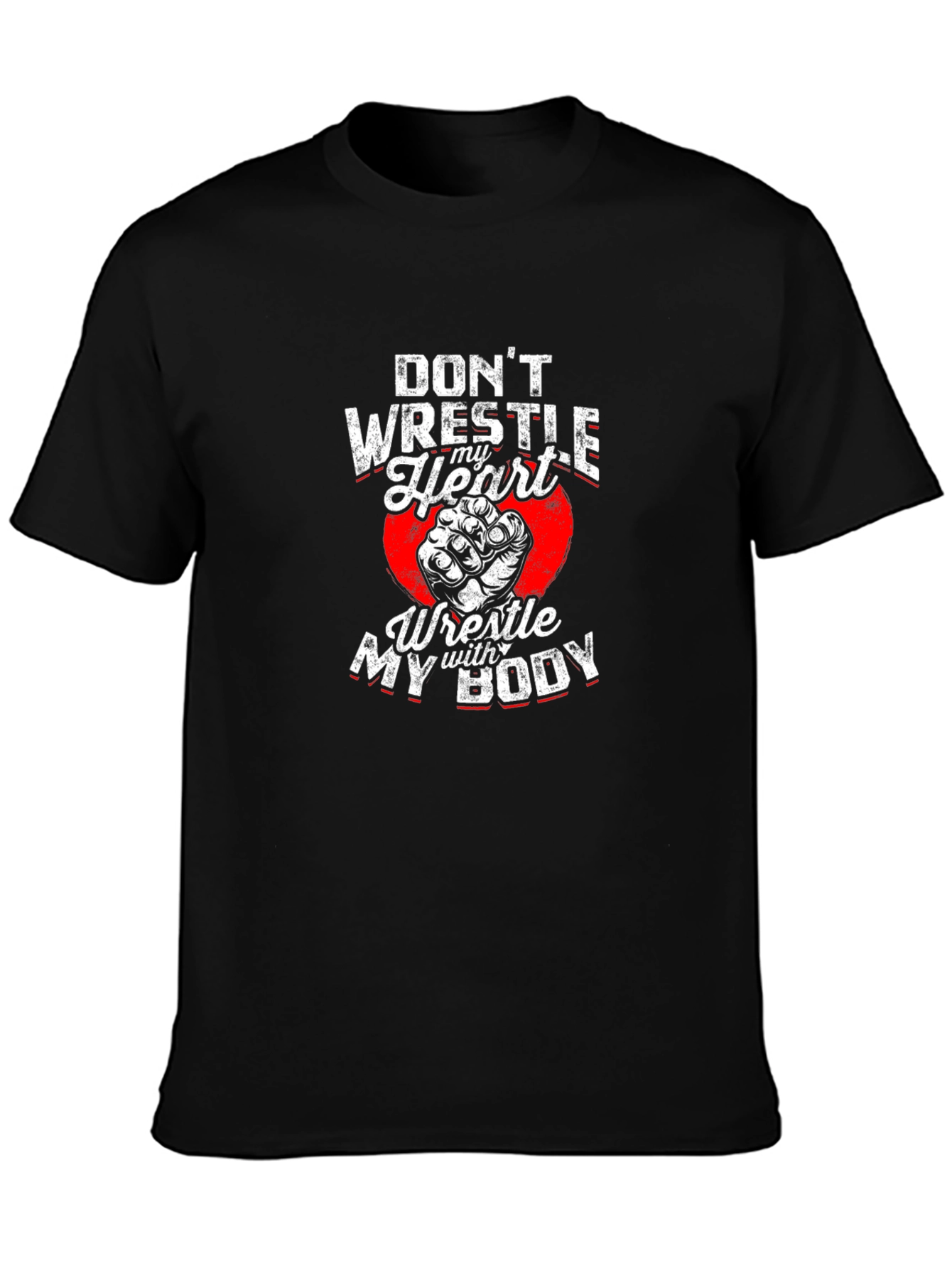 Wrestle My Body T-Shirt: Funny Wrestling Tee