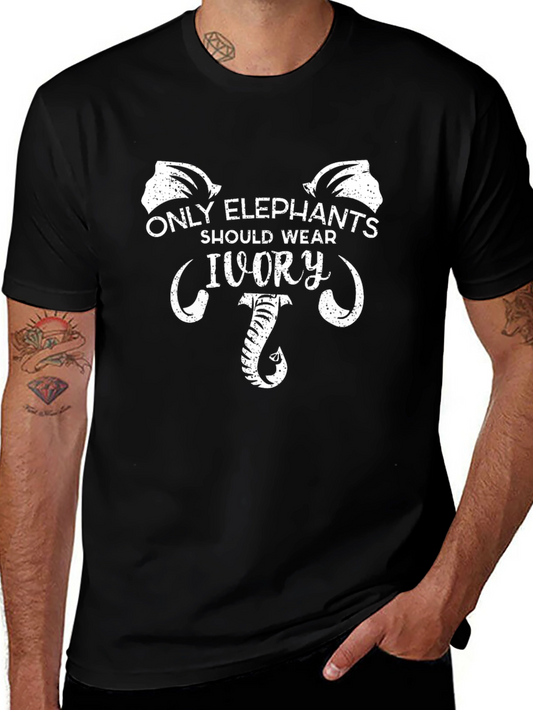 Only Elephants Should Wear Ivory Graphic Tee