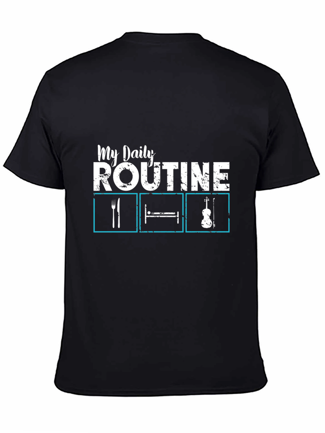 My Daily Routine Graphic Tee