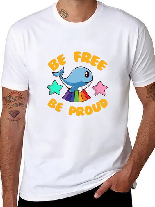 Be Free Be Proud Whale LGBTQ+ Pride T-Shirt