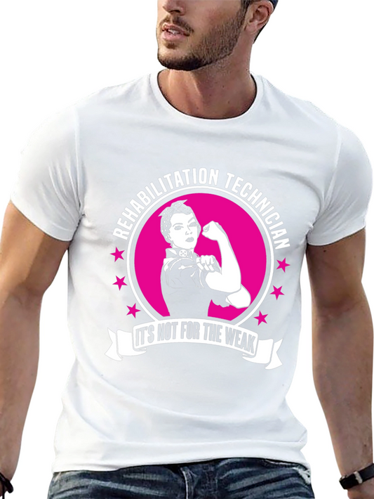 Rehabilitation Technician Strong Woman T-Shirt