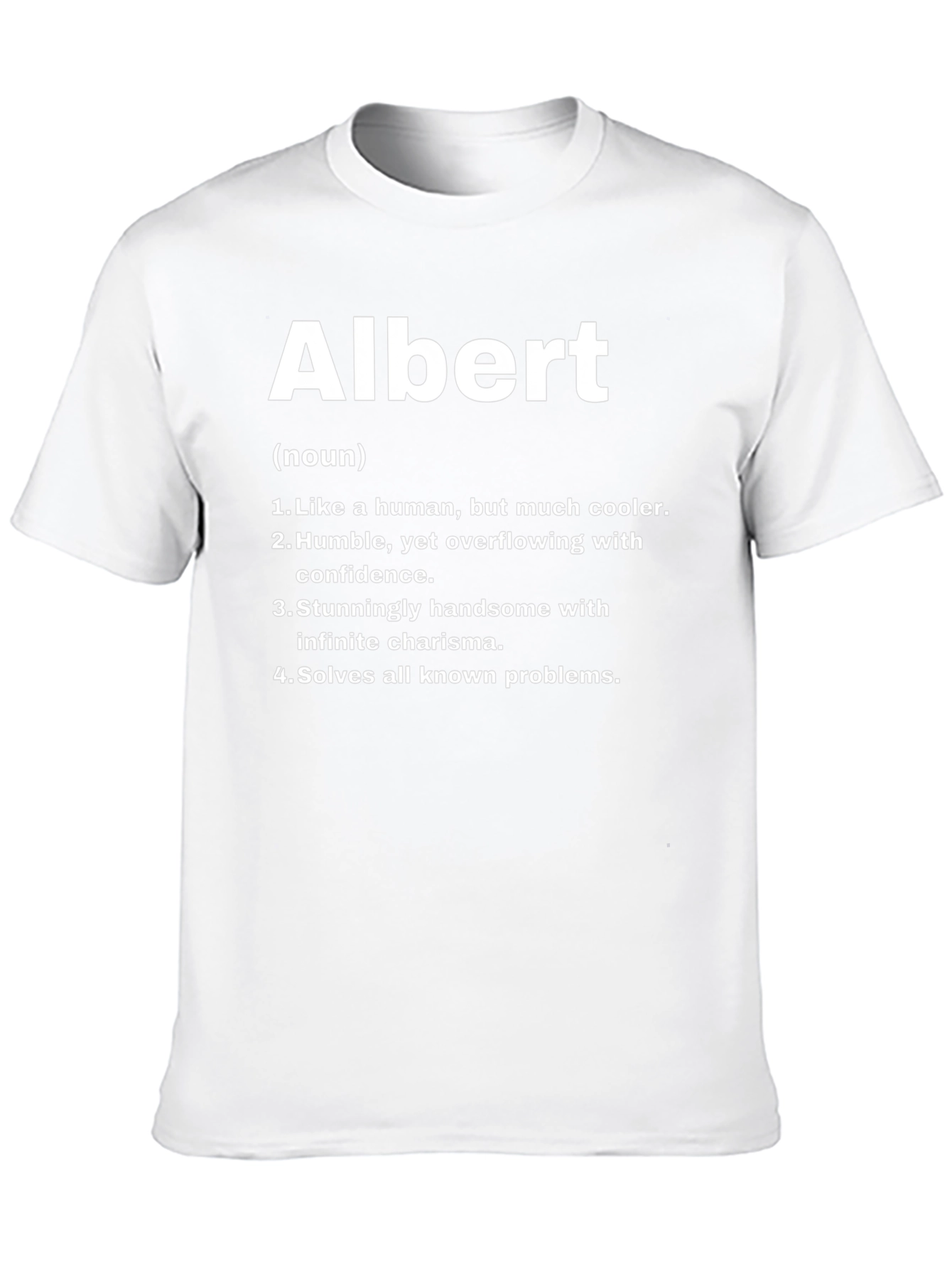 Albert Definition T-Shirt - Funny Name Tee
