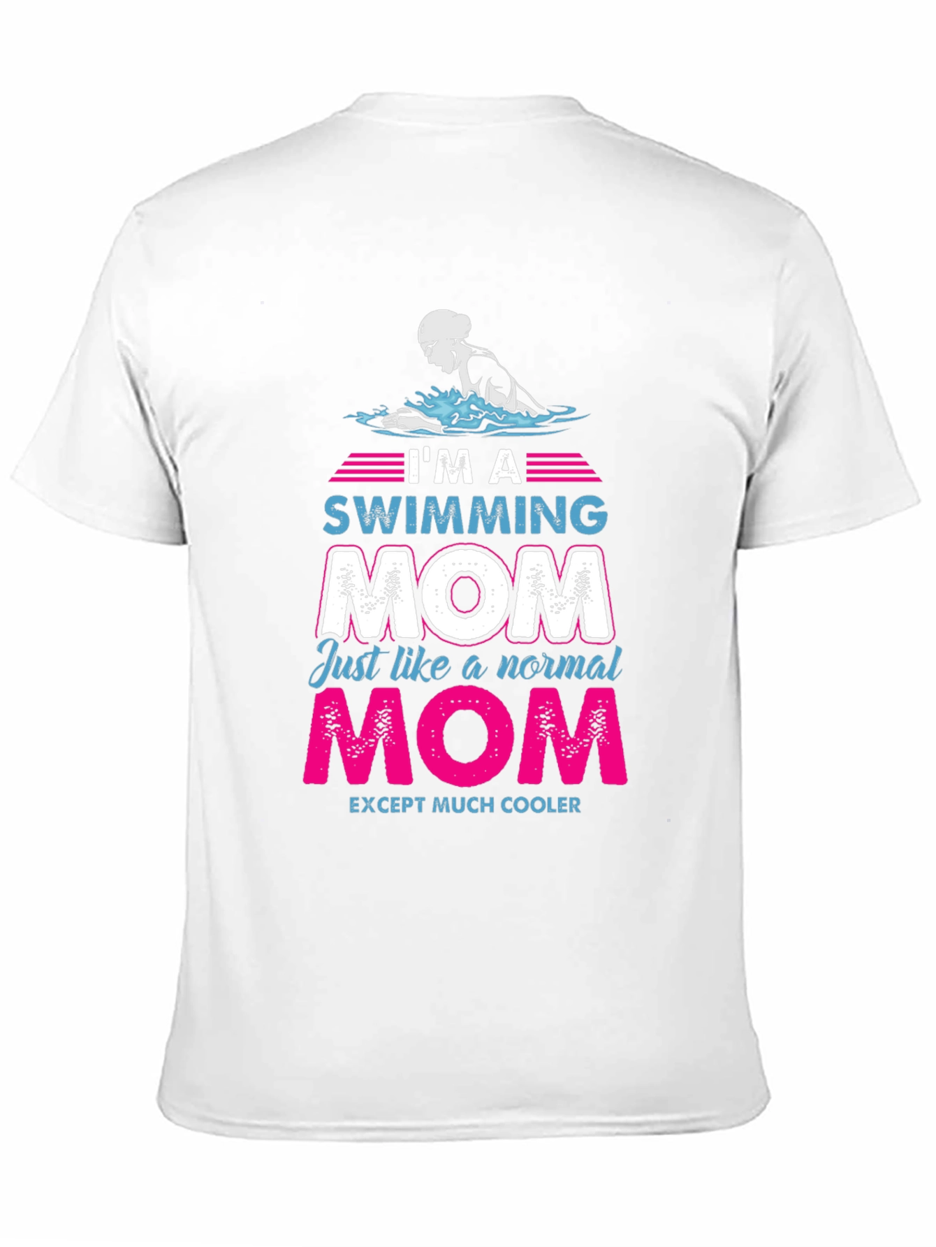 Swimming Mom Graphic T-Shirt - Cool Mom Edition