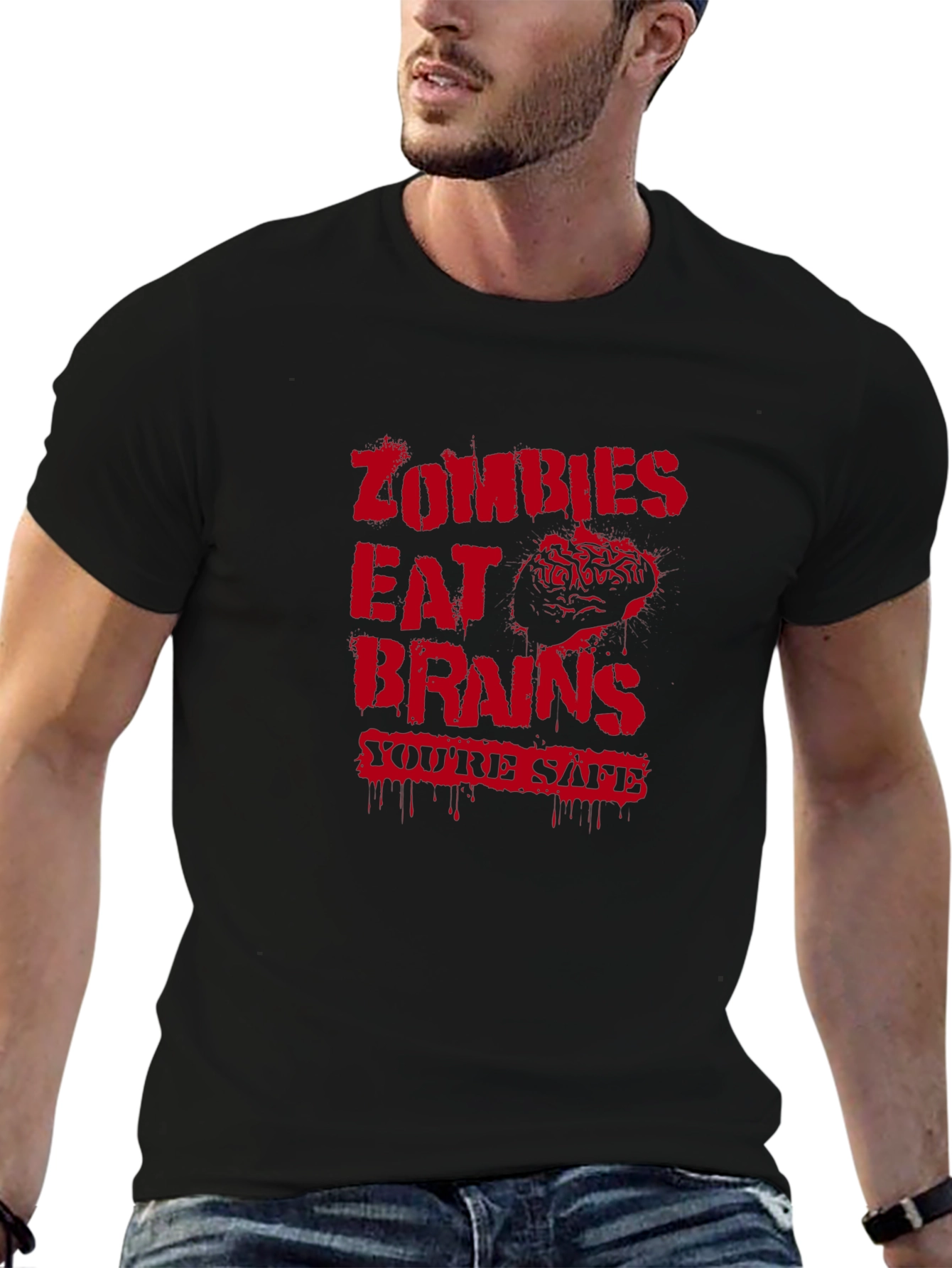 Zombies Eat Brains Graphic T-Shirt - Youre Safe!