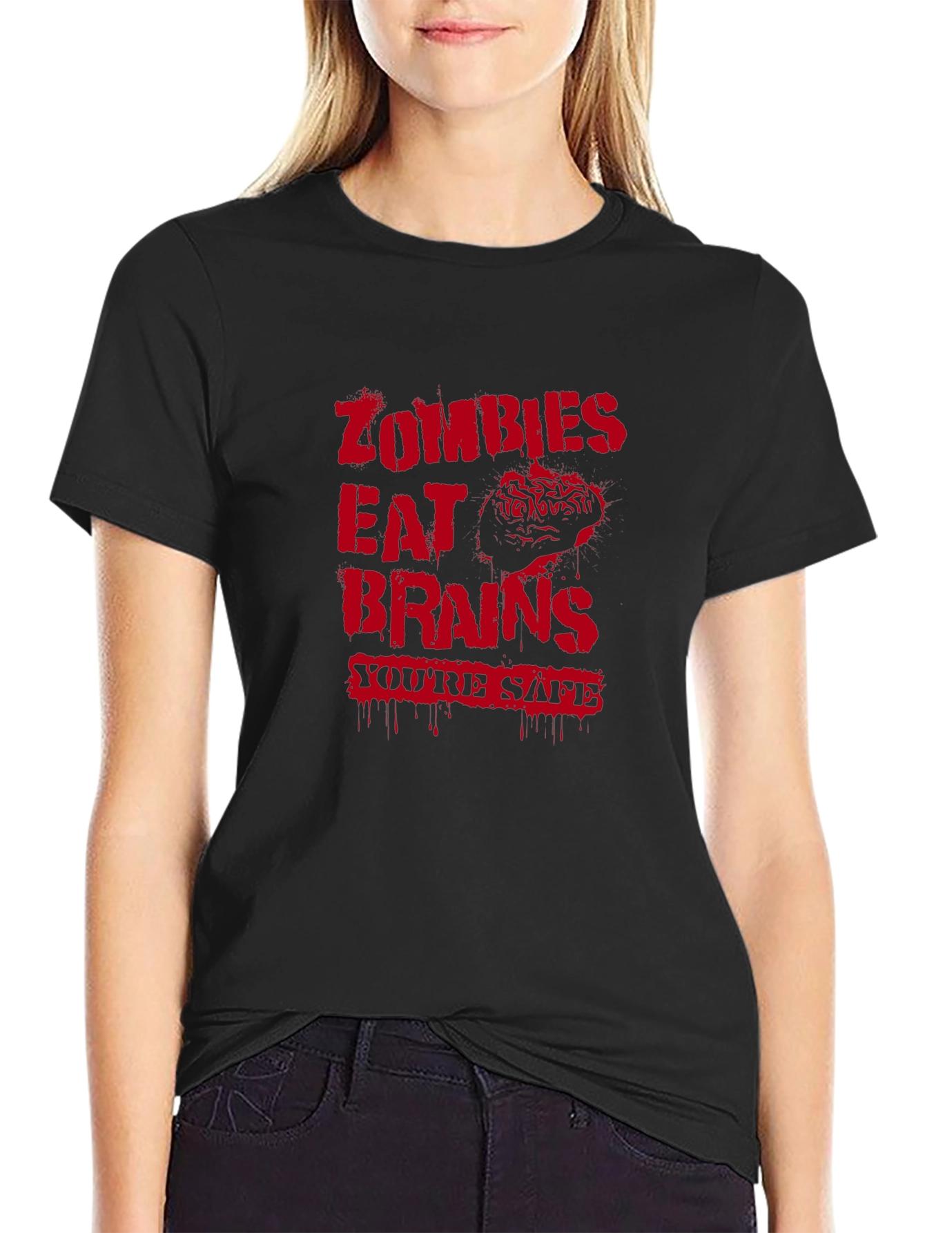 Zombies Eat Brains Graphic T-Shirt - Youre Safe!