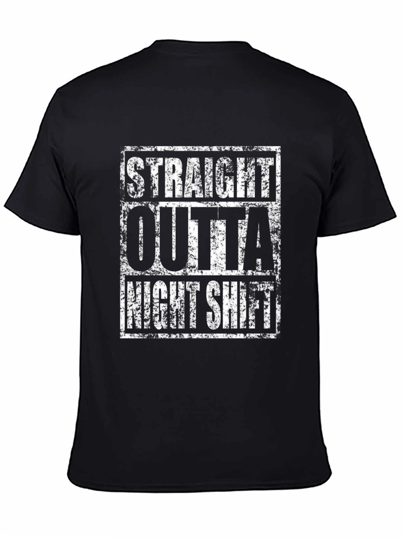 Straight Outta Night Shift Graphic T-Shirt