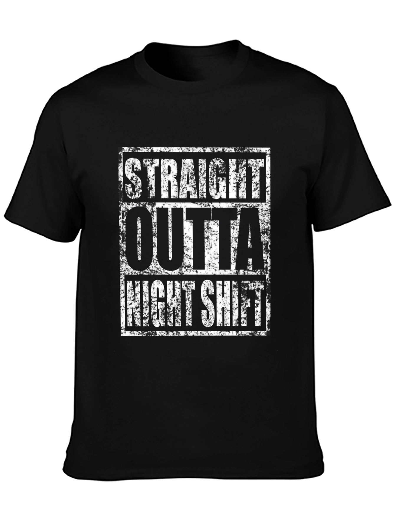 Straight Outta Night Shift Graphic T-Shirt