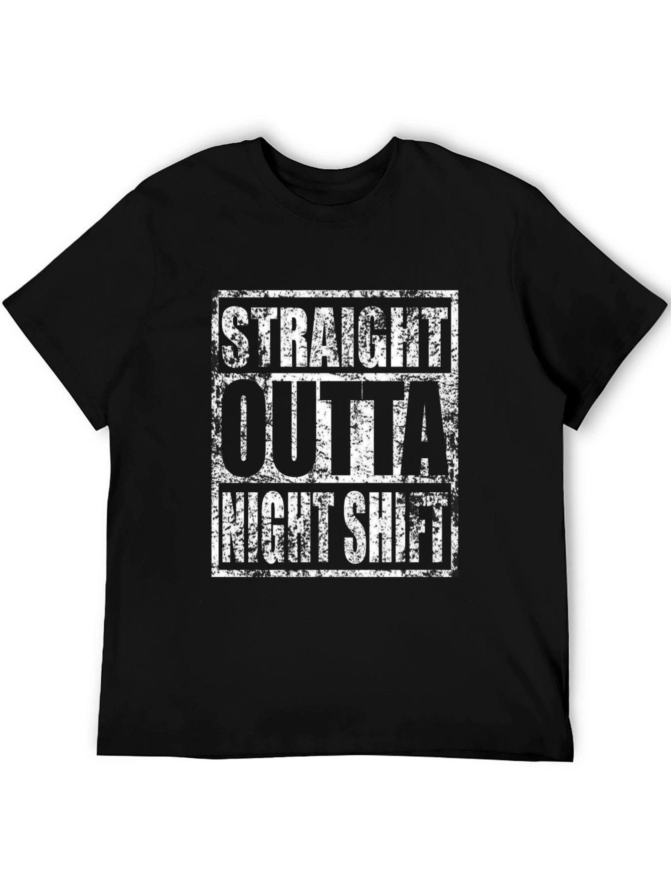 Straight Outta Night Shift Graphic T-Shirt