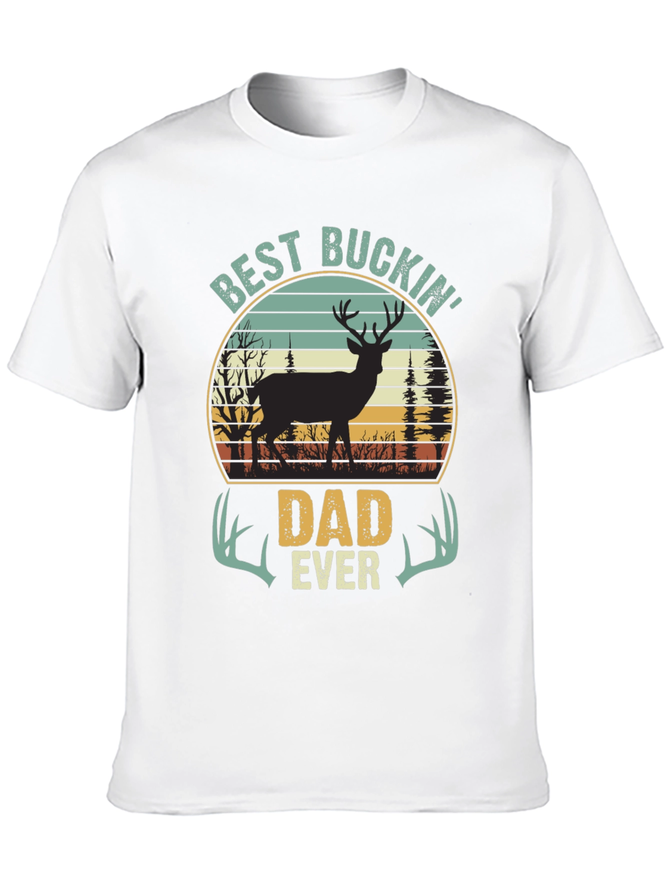 Best Buckin Dad Ever T-Shirt - Hunting Dad Tee