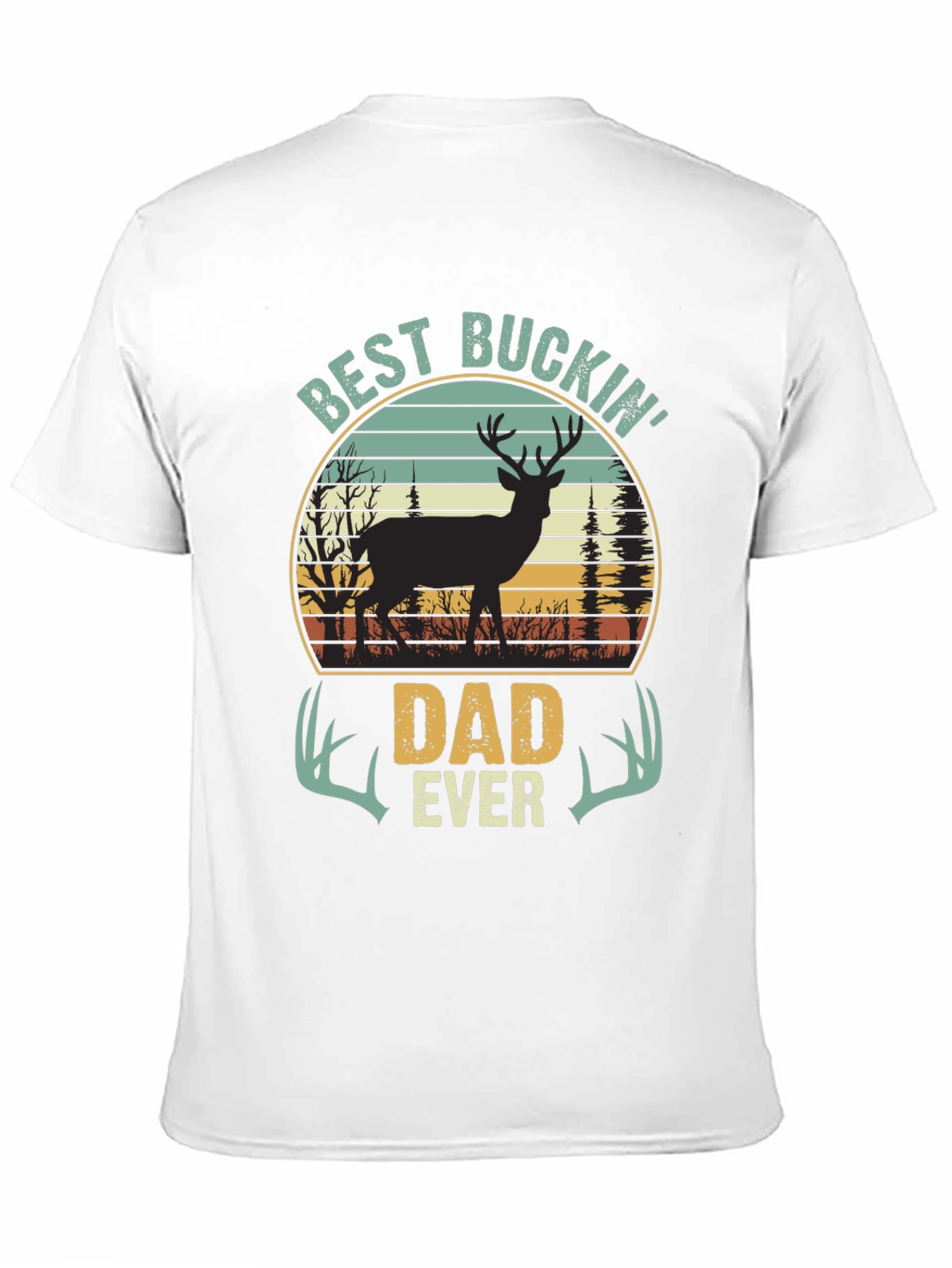 Best Buckin Dad Ever T-Shirt - Hunting Dad Tee