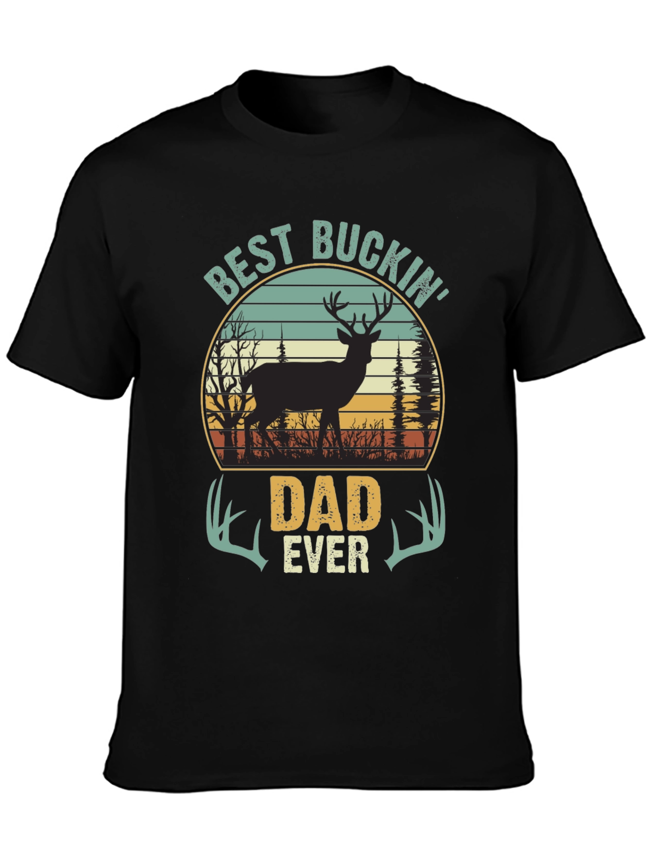 Best Buckin Dad Ever T-Shirt - Hunting Dad Tee
