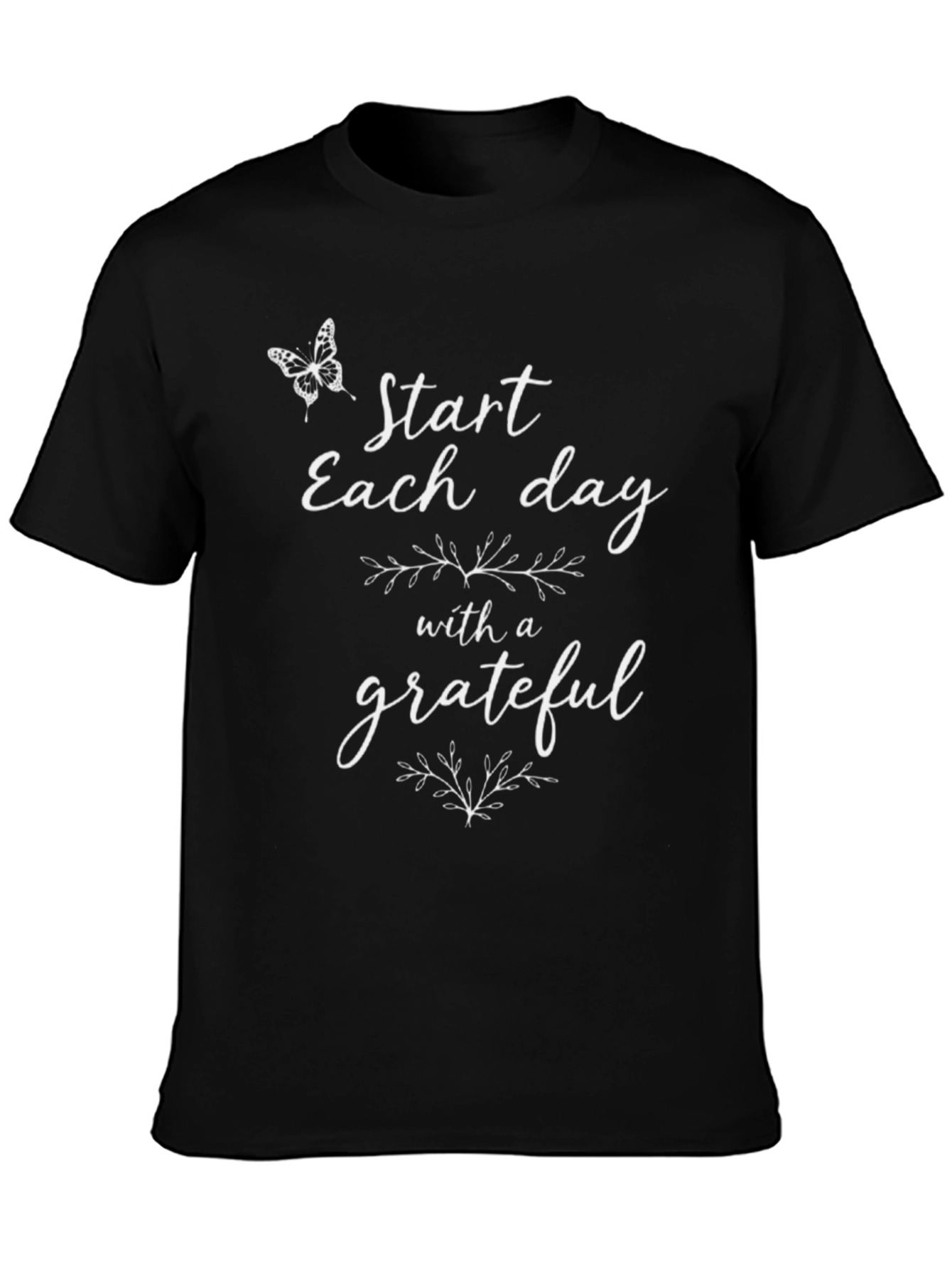 Grateful Start T-Shirt - Daily Inspiration