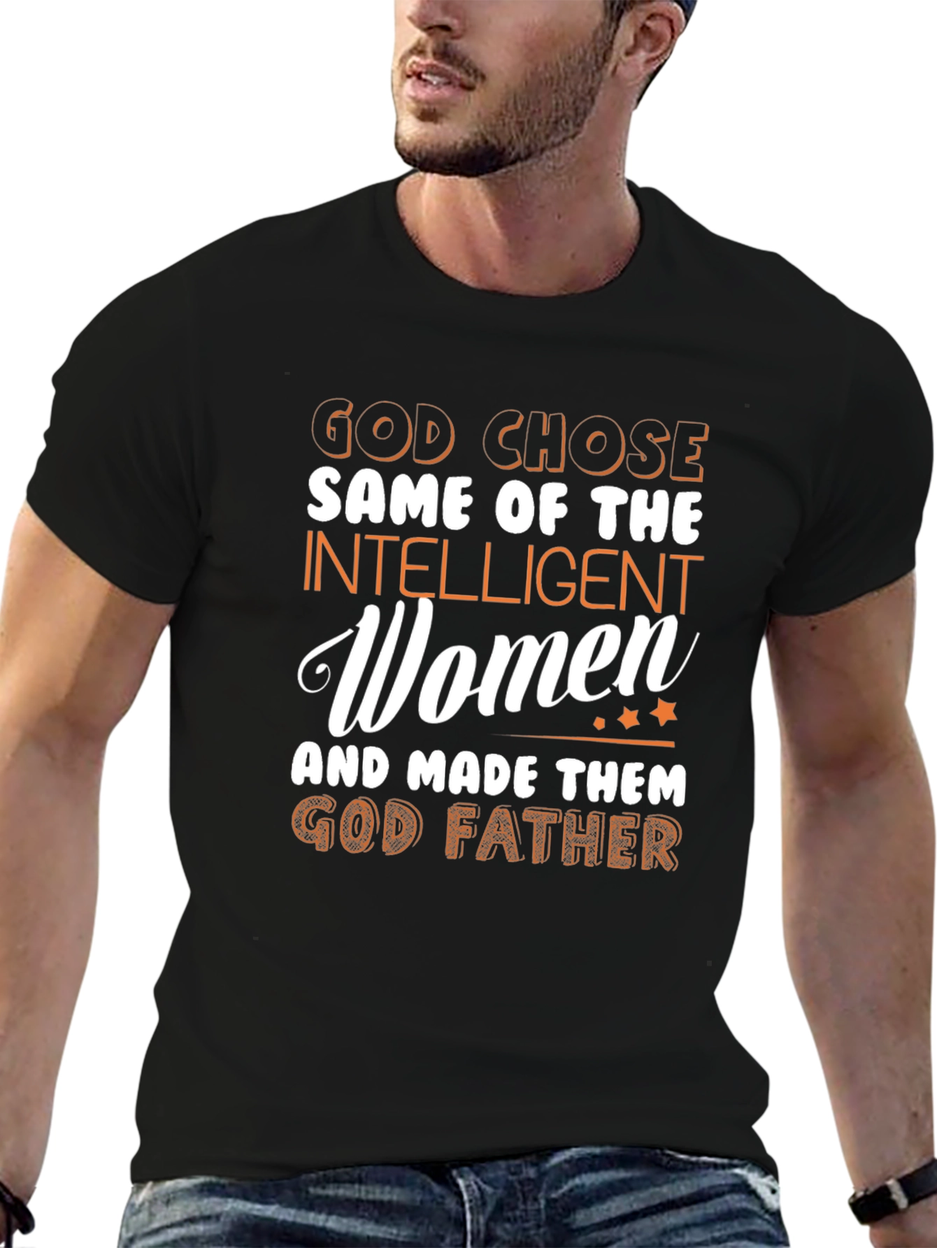 God Chose God Father T-Shirt