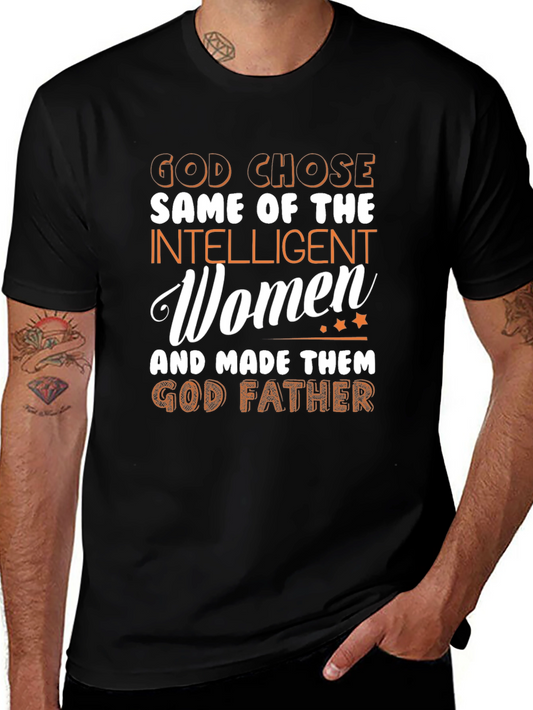 God Chose God Father T-Shirt
