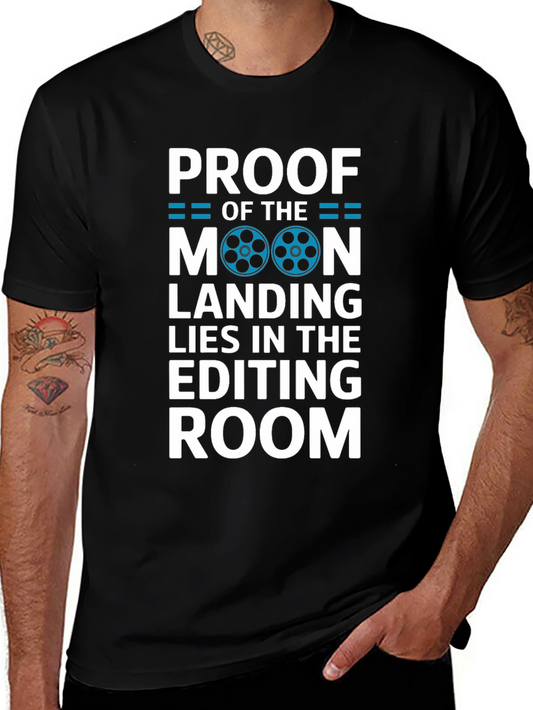 Proof Moon Landing T-Shirt - Editing Room Conspiracy Tee