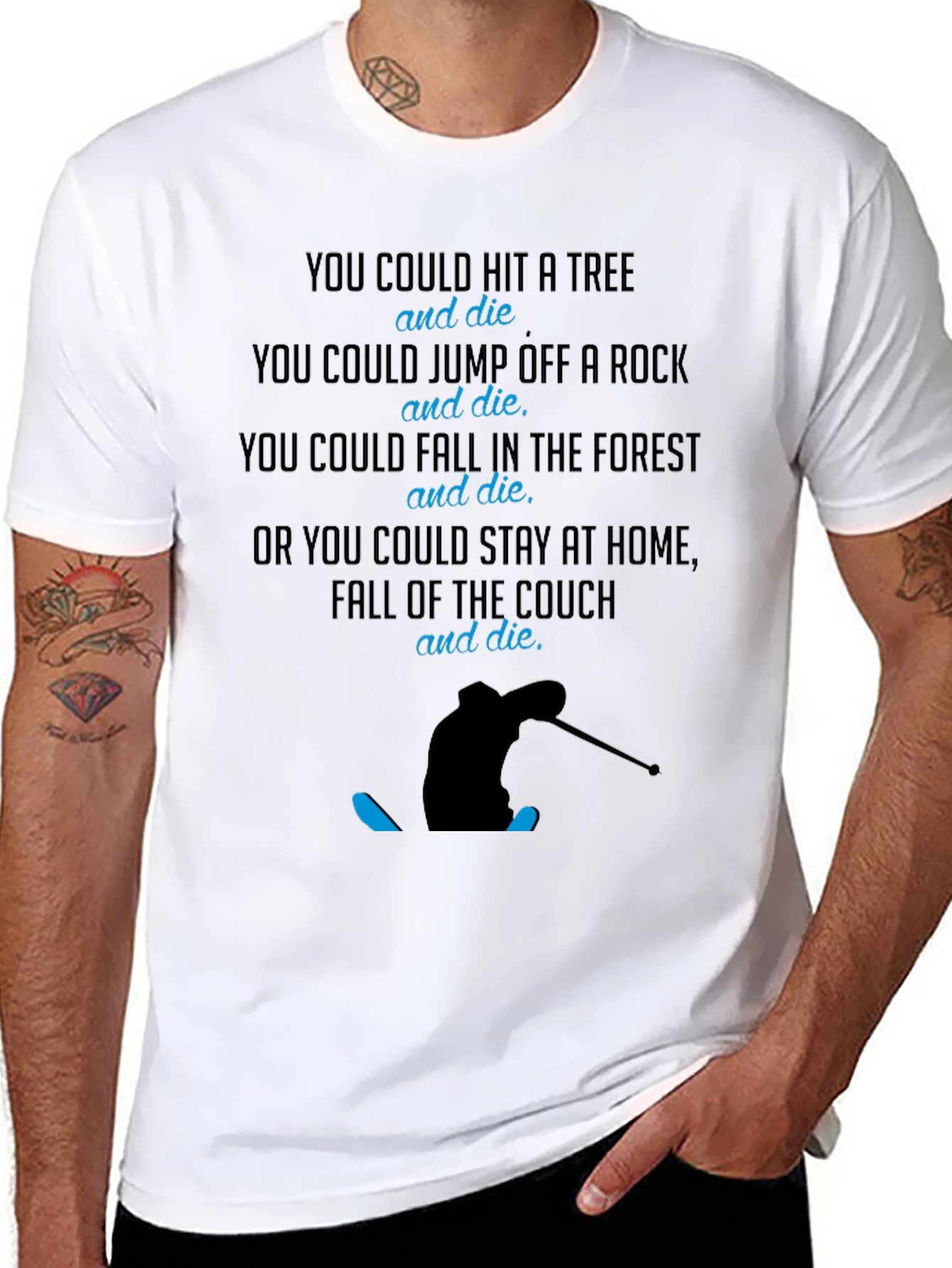 Humorous Skiing Graphic Tee