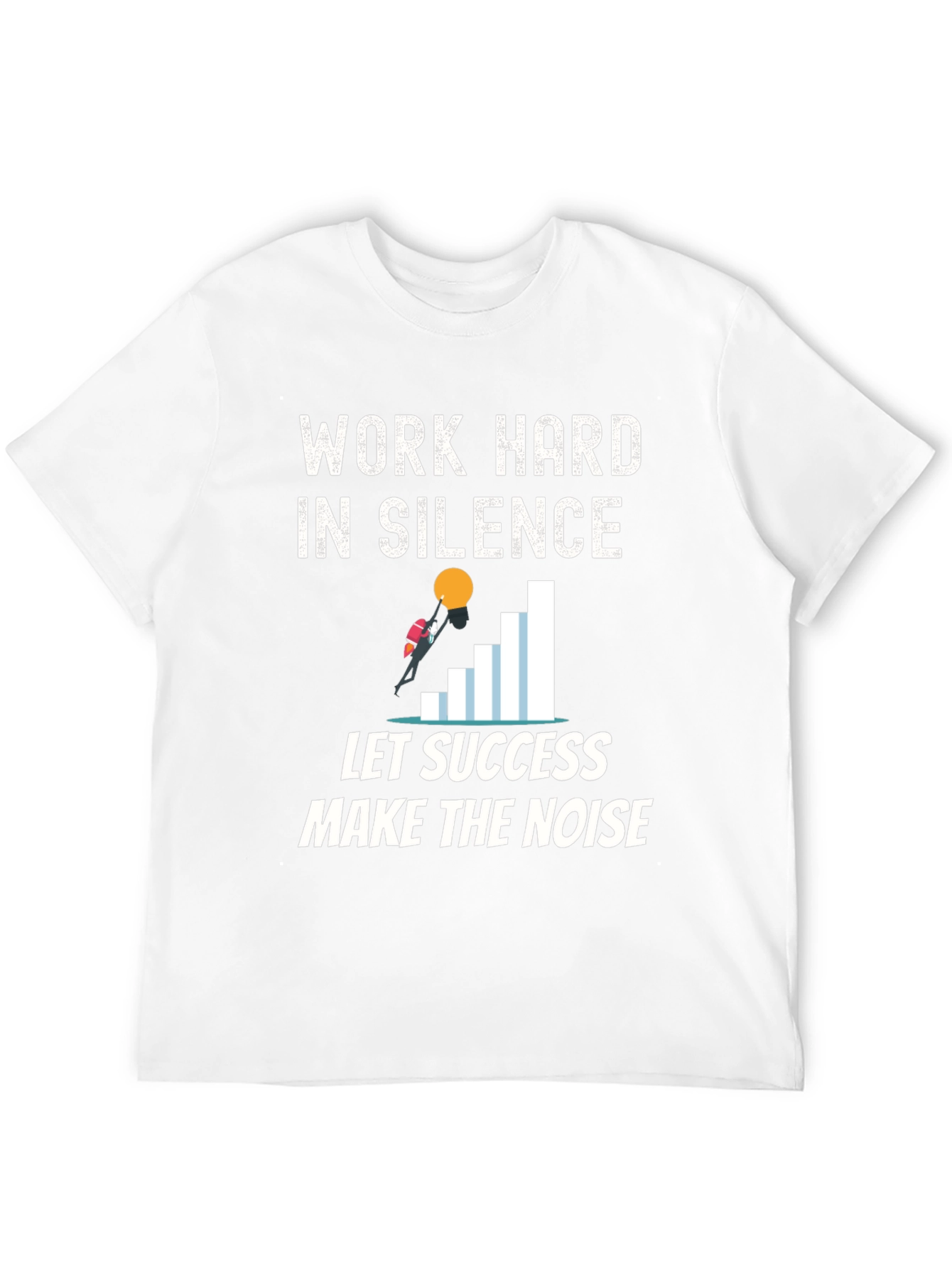Work Hard in Silence Graphic Tee