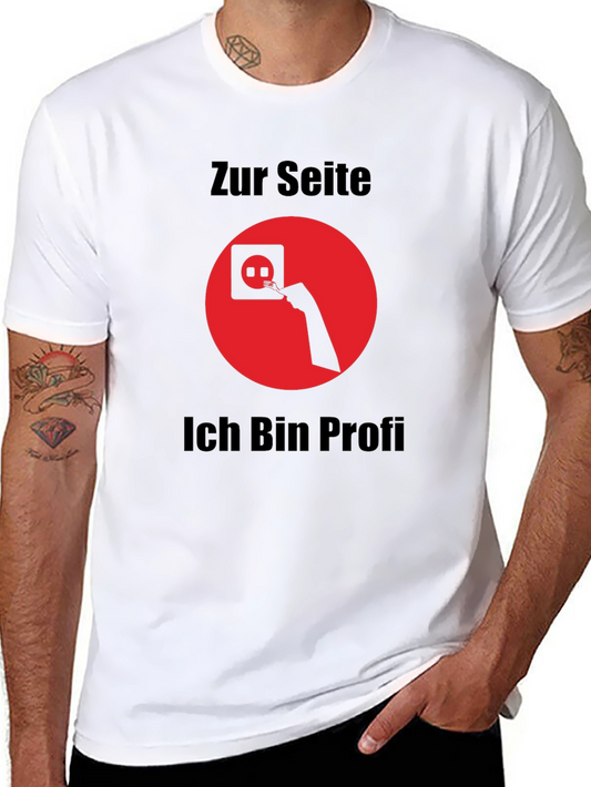 Electrician Humor T-Shirt - Zur Seite Ich Bin Profi