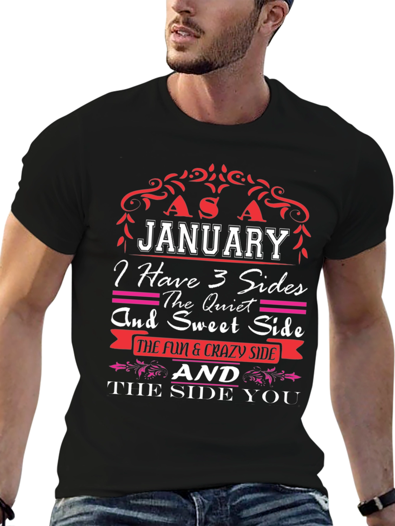 January Birthday T-Shirt - 3 Sides