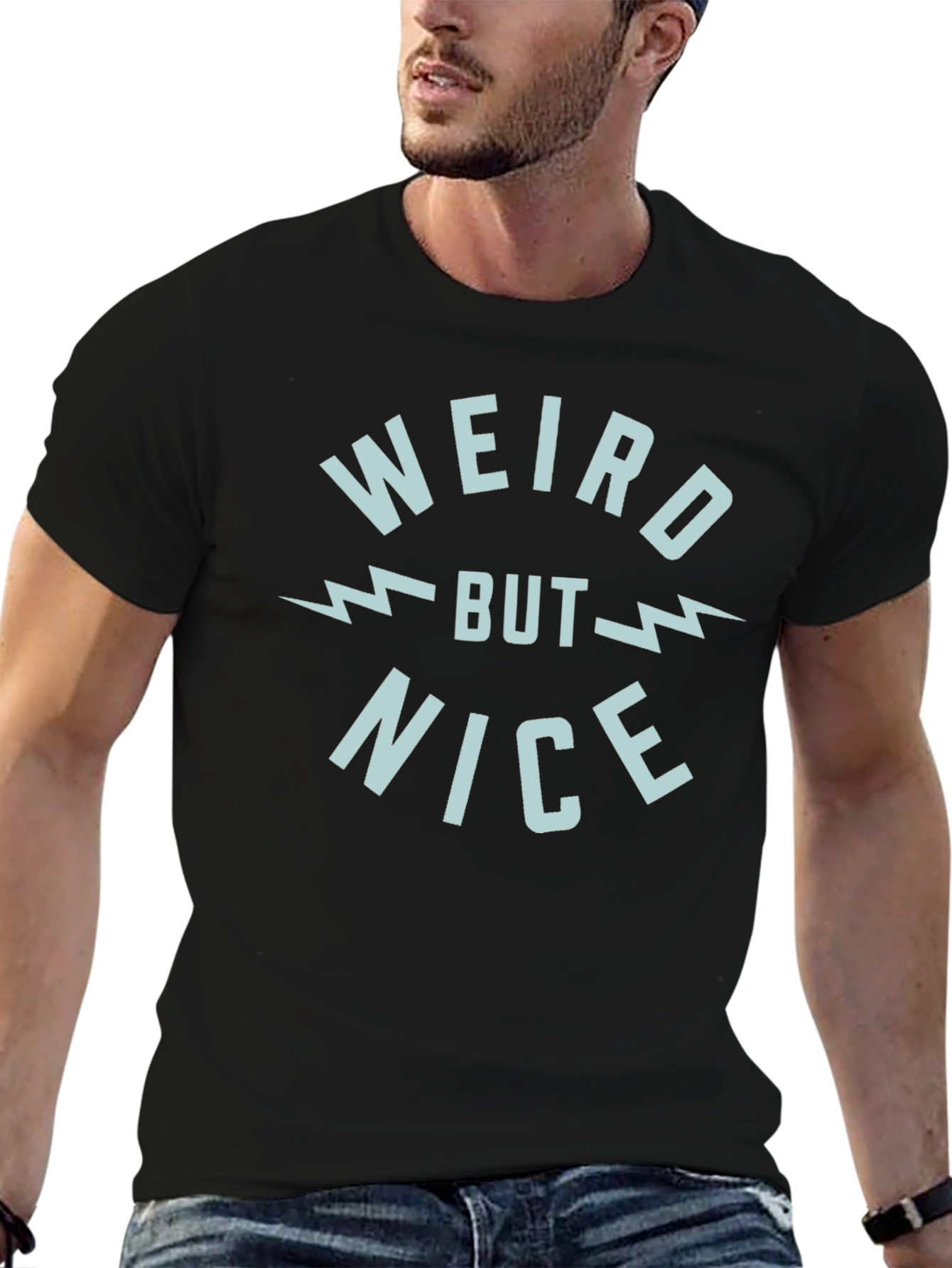 Weird But Nice Graphic T-Shirt - Soft Cotton Tee