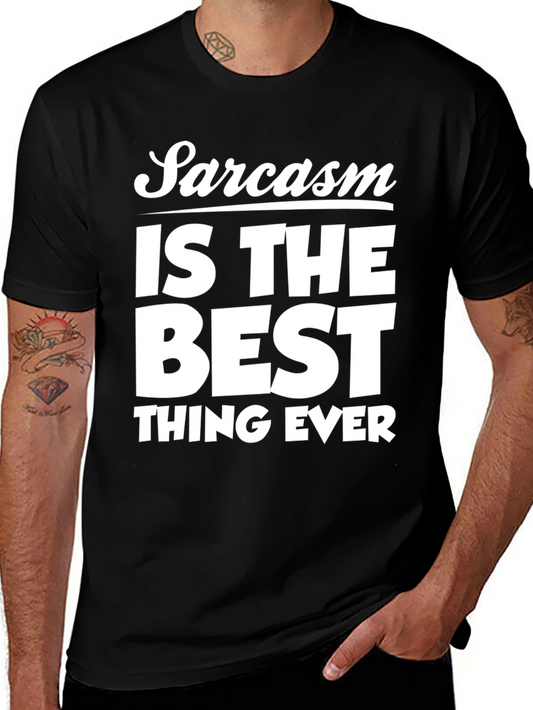 Sarcasm is the Best Thing Ever - Mens Black Graphic T-Shirt