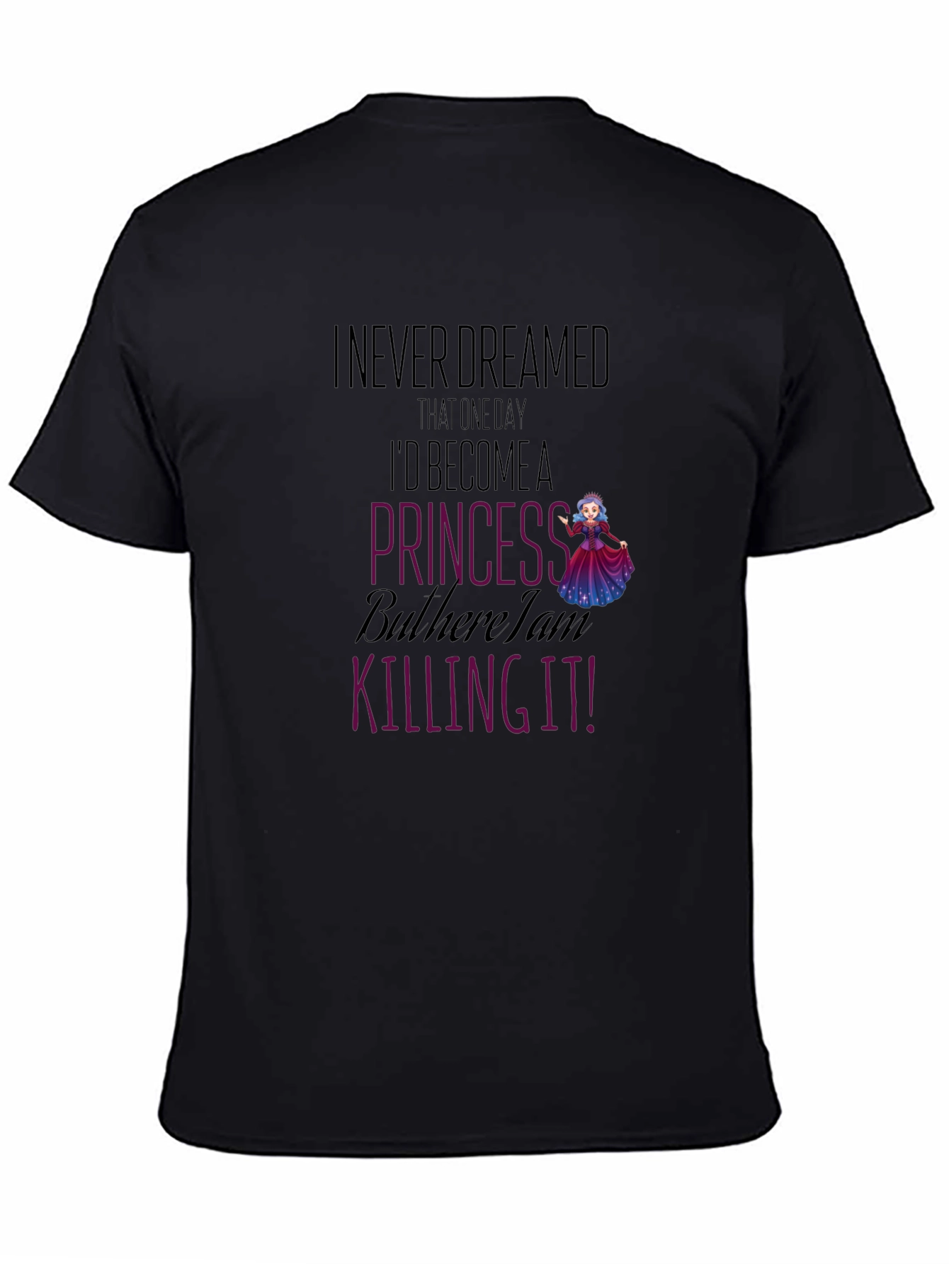 Princess Killing It Graphic T-Shirt