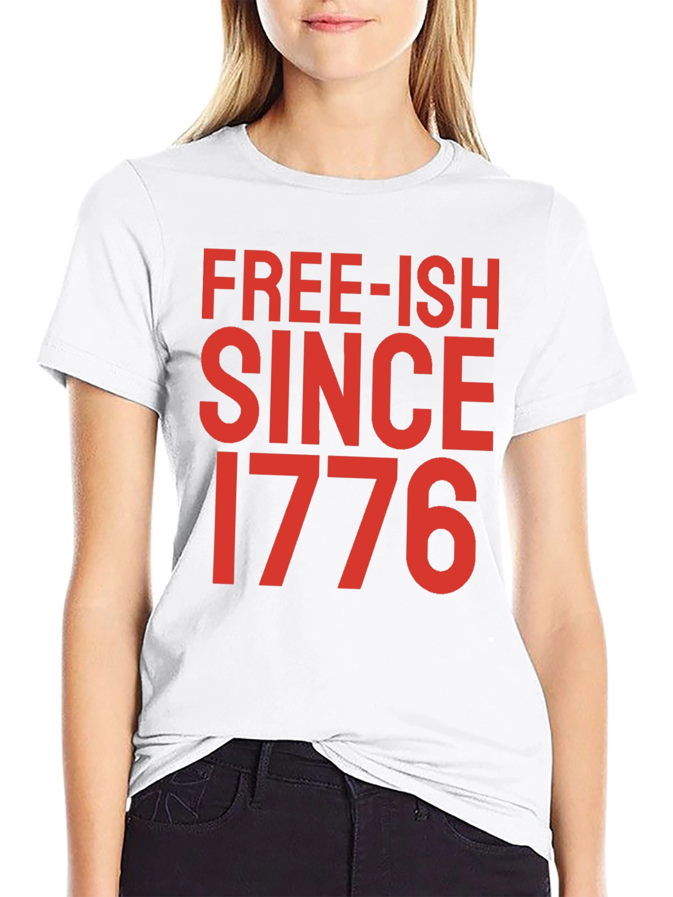 Free-ish Since 1776 Graphic Tee