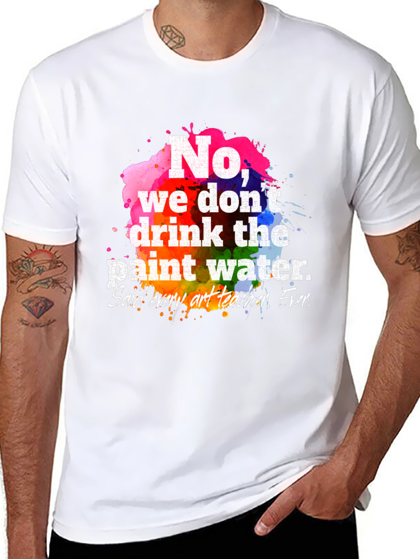 Funny Art Teacher T-Shirt: Paint Water Humor