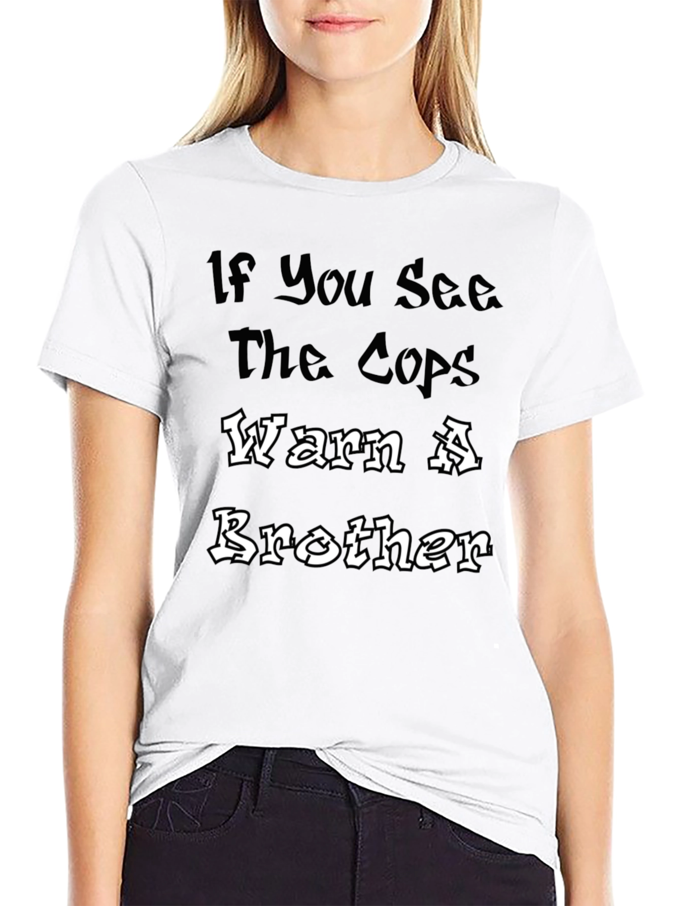 Warn A Brother Tee - Bold Statement T-Shirt
