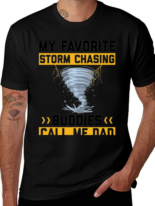 Storm Chasing Dad T-Shirt: Favorite Buddies Design