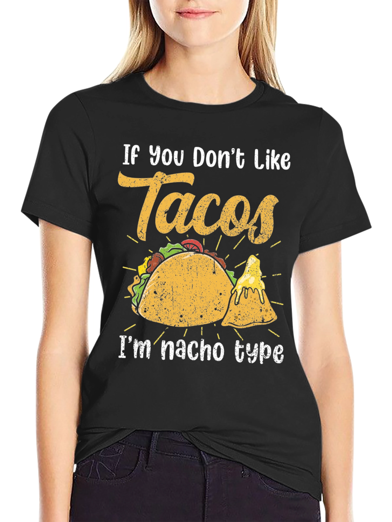 Taco Lover T-Shirt - If You Dont Like Tacos