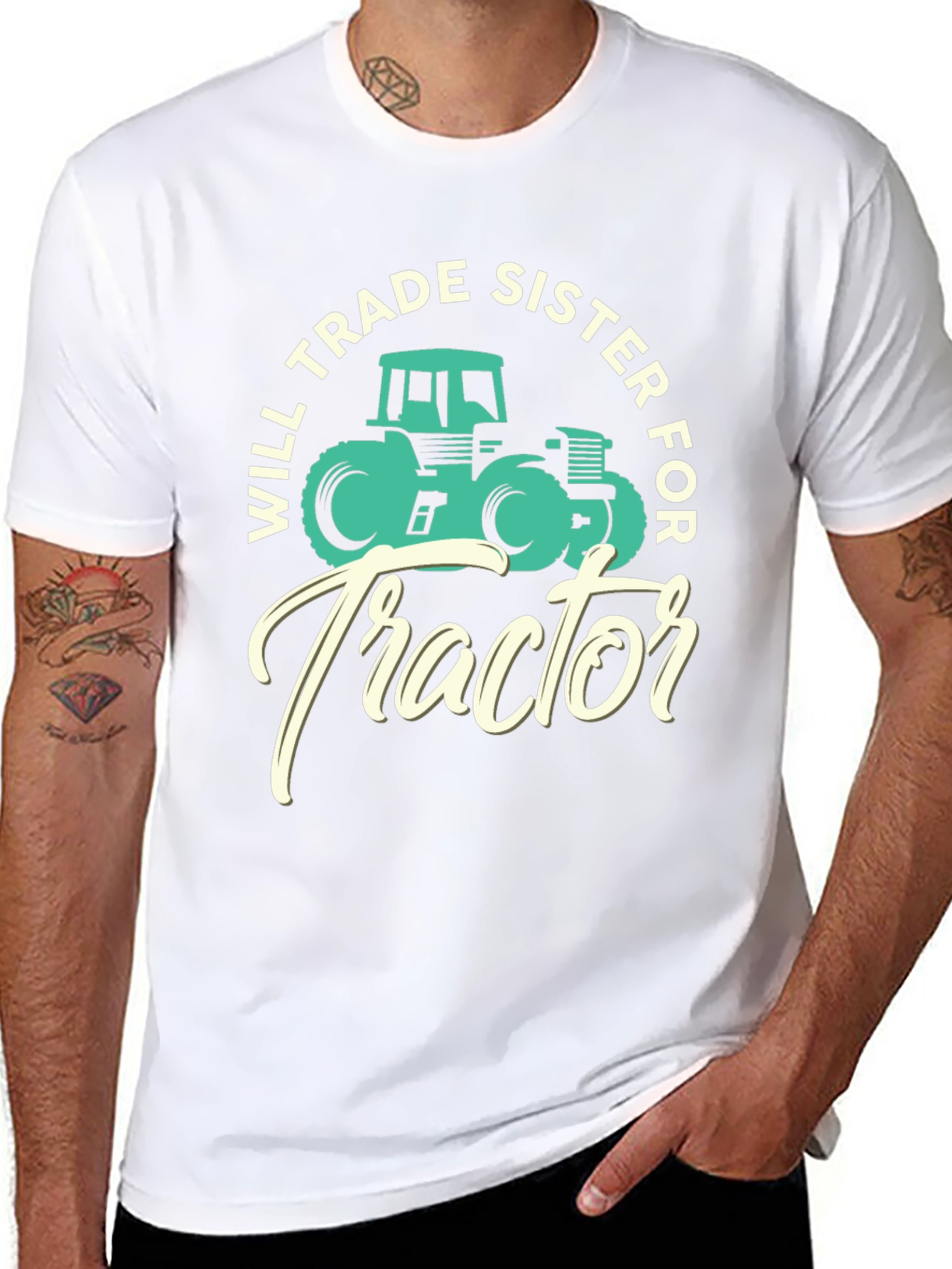 Will Trade Sister For Tractor T-Shirt