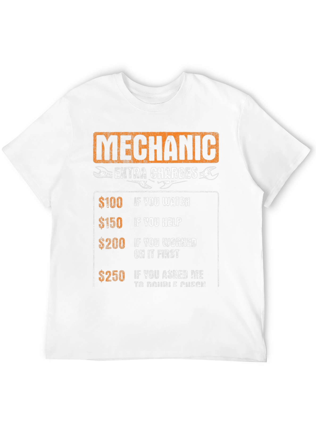 Mechanic Extra Charges Funny T-Shirt