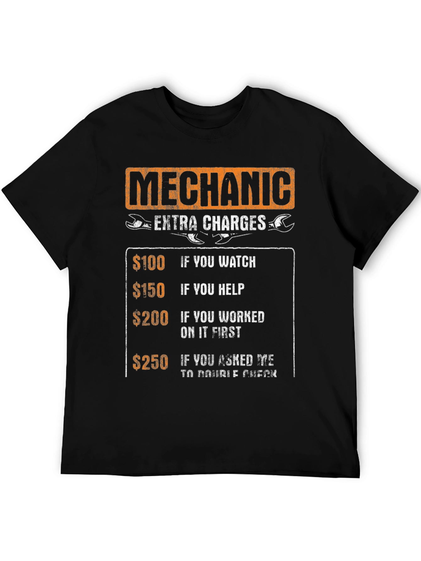 Mechanic Extra Charges Funny T-Shirt