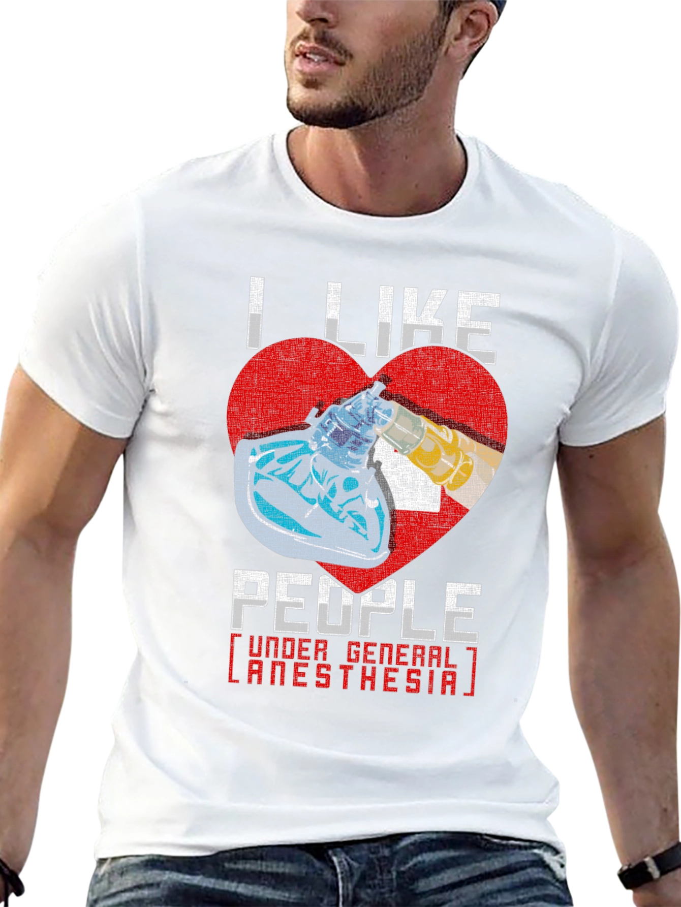 I Like People Under General Anesthesia T-Shirt