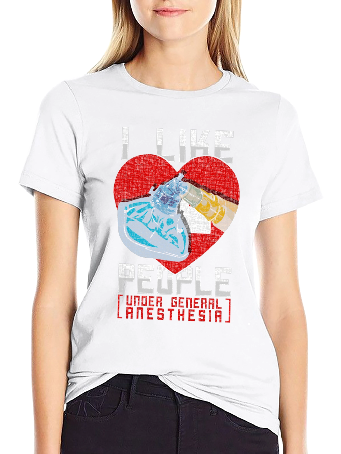 I Like People Under General Anesthesia T-Shirt