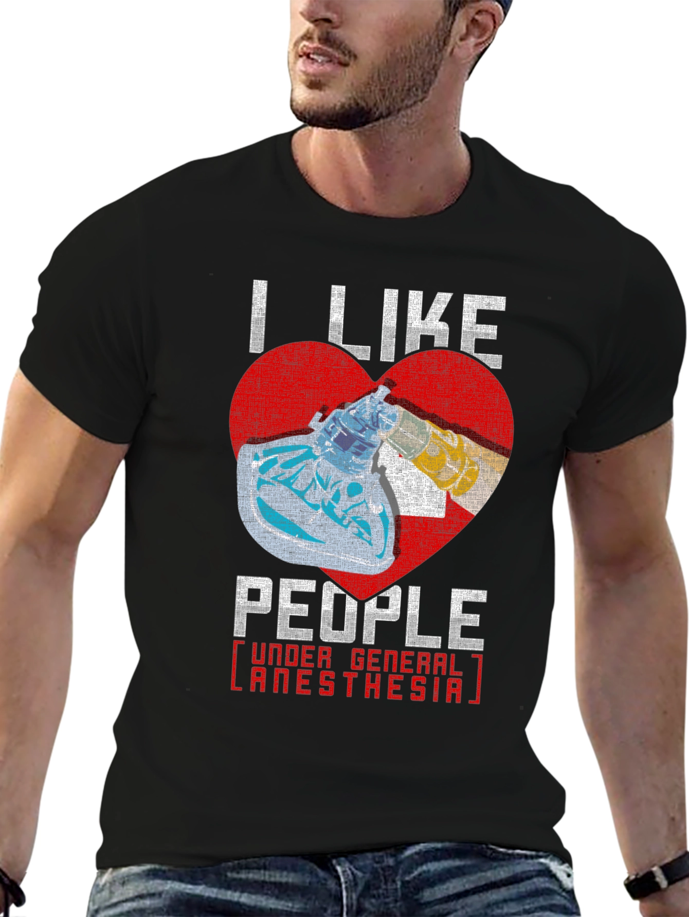 I Like People Under General Anesthesia T-Shirt