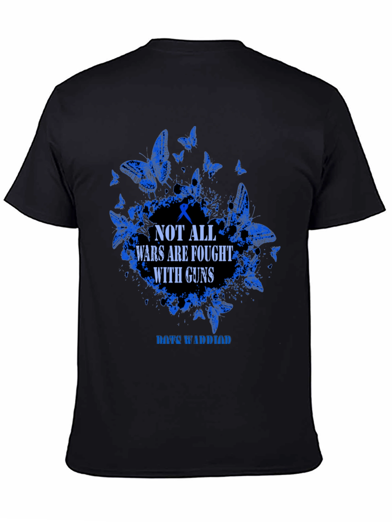 Not All Wars Are Fought With Guns T-Shirt